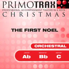 Christmas Orchestra Primotrax - The First Noel - Performance Tracks - EP by Christmas Primotrax album reviews, ratings, credits