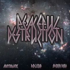 Peaceful Destruction - Single by Arhythmatik, RedCloud & Spoken Nerd album reviews, ratings, credits