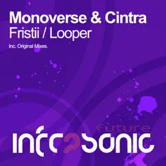 Fristii - Single by Monoverse & Cintra album reviews, ratings, credits