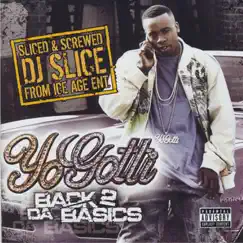 Back 2 Da Basics by Yo Gotti album reviews, ratings, credits