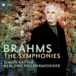 Brahms: The Symphonies by Berlin Philharmonic & Sir Simon Rattle album reviews, ratings, credits