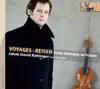 Voyages - Reisen album lyrics, reviews, download