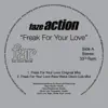 Freak for Your Love (Remixes) album lyrics, reviews, download