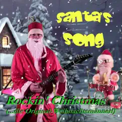 Santa's Song - Single by Rockin' Christmas (...die Original Weihnachtsmänner!) album reviews, ratings, credits