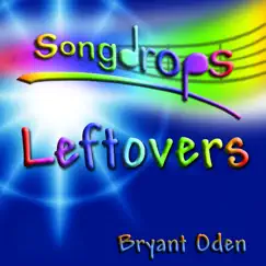 Leftovers by Bryant Oden album reviews, ratings, credits