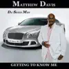 Getting to Know Me album lyrics, reviews, download
