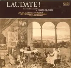 Laudate! by Drottningholm Baroque Ensemble, Uppsala Academic Chamber Choir & Anders Eby album reviews, ratings, credits