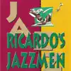 Ricardo's Jazzmen 2 album lyrics, reviews, download