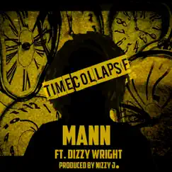 Time Collapse (feat. Dizzy Wright) Song Lyrics