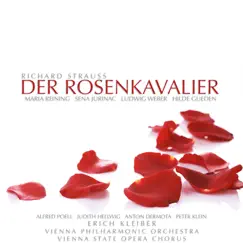 Strauss: Der Rosenkavalier by Vienna Philharmonic, Chorus of the Vienna State Opera, Erich Kleiber, Ludwig Weber & Hilde Gueden album reviews, ratings, credits