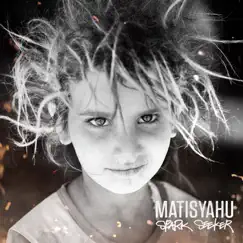 Spark Seeker (Commentary) by Matisyahu album reviews, ratings, credits