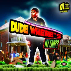 Dude Where's My Car - Single by Mac Peelo album reviews, ratings, credits