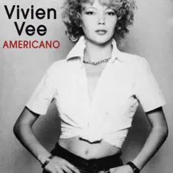 Americano - Single by Vivien Vee album reviews, ratings, credits