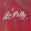Jo Petty Band album lyrics, reviews, download