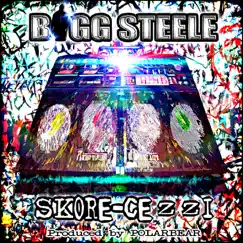 Skorcezzi by Bigg Steele album reviews, ratings, credits