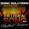 Logical Song 2K14 (feat. Arno Knoope) - Single [Ballad Version] - Single album lyrics, reviews, download