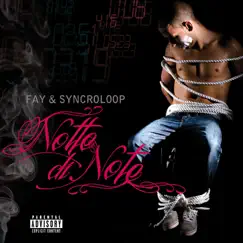 Notte di note by Fay & Syncroloop album reviews, ratings, credits