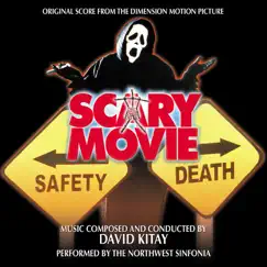 Scary Movie - Original Score from the Dimension Motion Picture by David Kitay & Northwest Sinfonia album reviews, ratings, credits