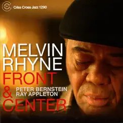 Front and Center by Melvin Rhyne, Peter Bernstein & Ray Appleton album reviews, ratings, credits