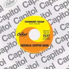 Strawberry Tuesday - Single by Sidewalk Skipper Band album reviews, ratings, credits