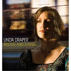 Bridge and Tunnel by Linda Draper album reviews, ratings, credits