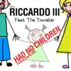 Had No Children (Remix) [feat. The Traveller] - Single album lyrics, reviews, download