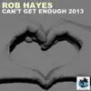 Can't Get Enough 2013 - Single album lyrics, reviews, download