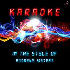Karaoke (In the Style of Andrews Sisters) by Ameritz Countdown Karaoke album reviews, ratings, credits