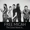 The Good News Is... - EP album lyrics, reviews, download