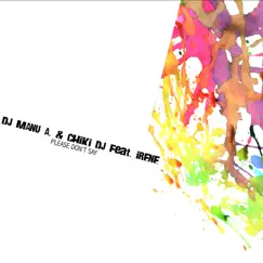 Dj Manu A. & Chiki Dj Feat. Irene by Chiki Dj, Dj Manu A. & Irene album reviews, ratings, credits