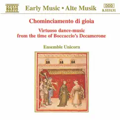 Chominciamento Di Gioia: Virtuoso Dance Music by Unicorn Ensemble & Anonymous album reviews, ratings, credits