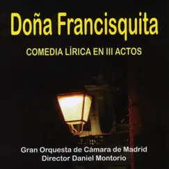 Doña Francisquita: 