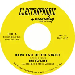 The Dark End of the Street (feat. Spencer Wiggins and Percy Wiggins) Song Lyrics