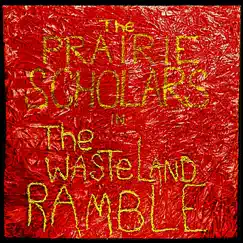 Meet the Prairie Scholars Song Lyrics