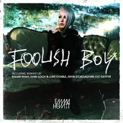 Foolish Boy (Roger Shah Naughty Boy Radio Edit) Song Lyrics
