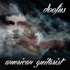 American Guitarist by Doofus album reviews, ratings, credits