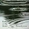 Rain on the Water album lyrics, reviews, download