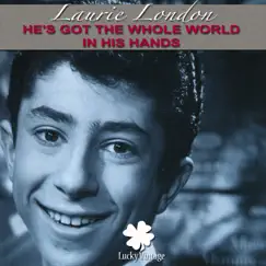 He's Got the Whole World In His Hands (Remastered) Song Lyrics