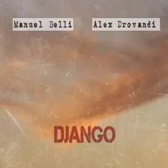 Django by Manuel Belli album reviews, ratings, credits