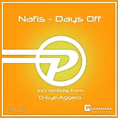 Days Off - EP by Nafis album reviews, ratings, credits