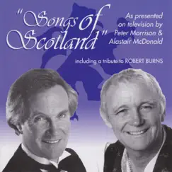 Songs of Scotland by Peter Morrison & Alastair McDonald album reviews, ratings, credits
