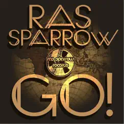 Go! - Single by Ras Sparrow album reviews, ratings, credits