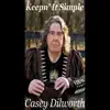 Keepn’ It Simple - Single album lyrics, reviews, download