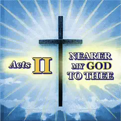 Nearer My God to Thee (A Cappella) Song Lyrics