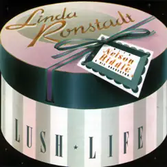 Lush Life by Linda Ronstadt album reviews, ratings, credits