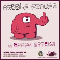 Middle Finger - Single by BumpR StickR album reviews, ratings, credits