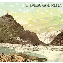 The Jealous Girlfriends by The Jealous Girlfriends album reviews, ratings, credits