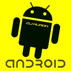 Android - Single by DJ Murom album reviews, ratings, credits
