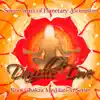 Root Chakra Angel Meditation Series: Seven Years of Planetary Ascension album lyrics, reviews, download