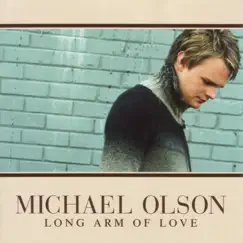 Long Arm of Love by Michael Olson album reviews, ratings, credits